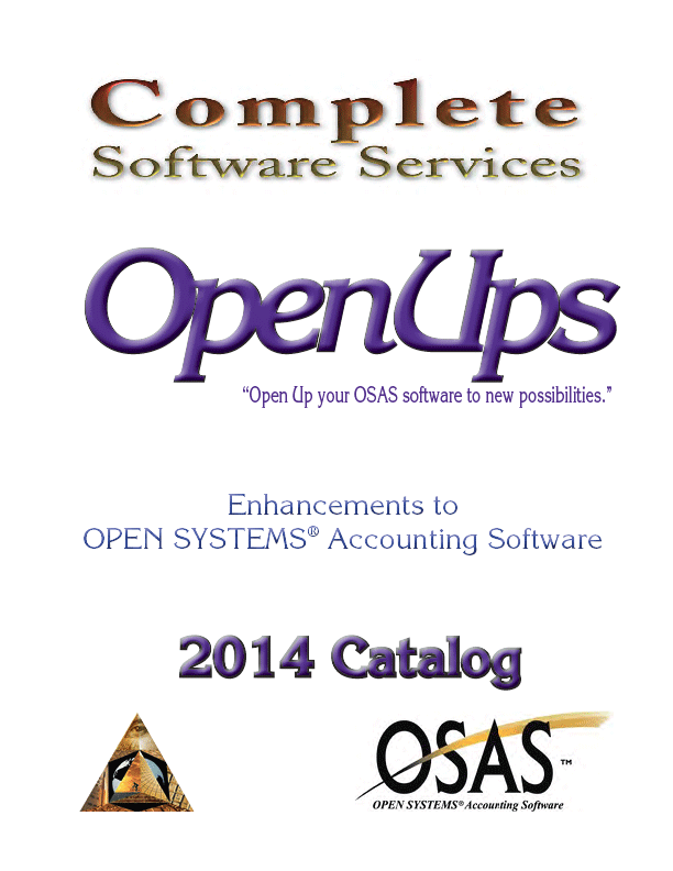 Click Here to check out Complete Software Services' OpenUps catalog.